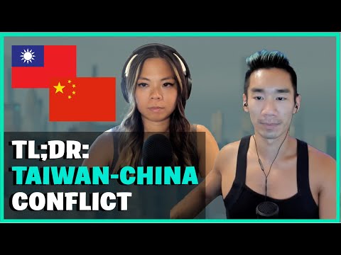 TLDR: China-Taiwan Conflict