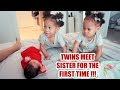OUR TWIN DAUGHTERS MEET THEIR SISTER FOR THE FIRST TIME