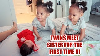 OUR TWIN DAUGHTERS MEET THEIR SISTER FOR THE FIRST TIME