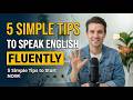 5 Secrets to Speak English Fluently &amp; Confidently