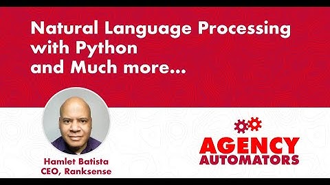 Hamlet Batista: An Intro to NLP with Python for SEOs