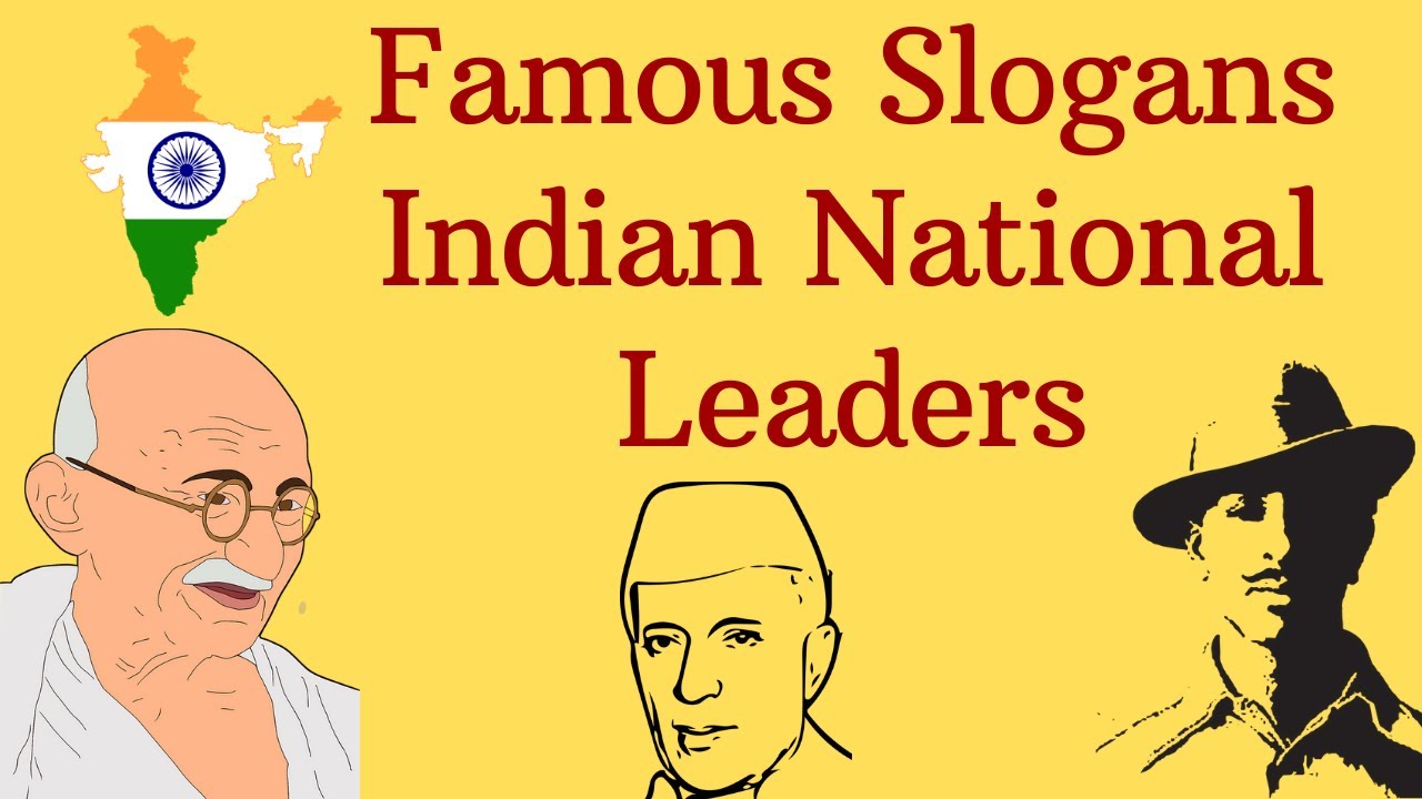 🇮🇳Famous Slogans of Indian National Leaders [UPDATED VIDEO IN ...