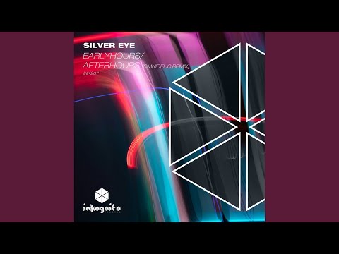 Silver Eye, Omnidelic - Afterhours - Omnidelic Remix