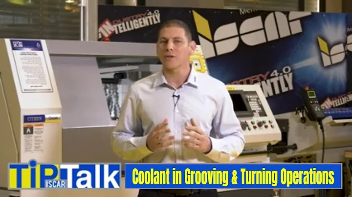 ISCAR TIP TALK - Coolant in Grooving & Turning Operations of Exotic Materials