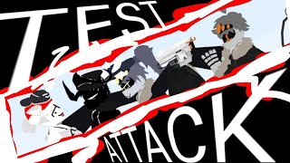TEST ATTACK [DC2/ANIMATION]