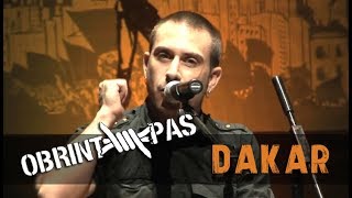 Video thumbnail of "OBRINT PAS - Dakar"