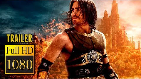 🎥 PRINCE OF PERSIA: THE SANDS OF TIME (2010) | Full Movie Trailer | Full HD | 1080p