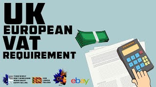 UK European VAT Requirement