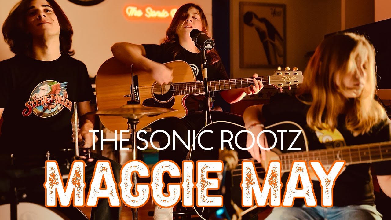 Rod Stewart "Maggie May" (The Sonic Rootz Cover) - Episode # 18