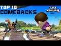 Top 10 Comebacks (Smash 4)