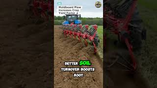 Moldboard Plow Increases Crop Yield Faster #MoldboardPlow #ModernFarming #Agriculture
