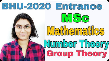 BHU MSc Mathematics Entrance exam 2019 || Number Theory || Group Theory || Paper Solutions ||
