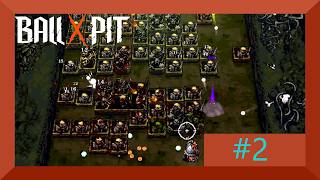Ball X Pit part 2 no commentary