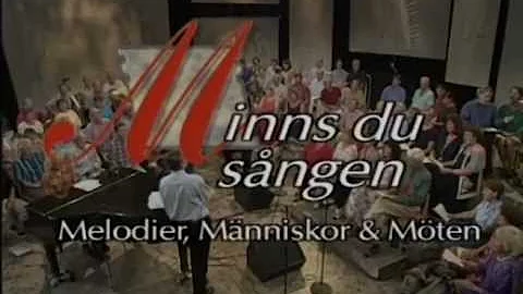 Minns du sngen - Ssong 1 - Program 1 av 8