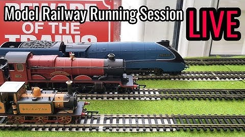Model Railway Running Session LIVE #2