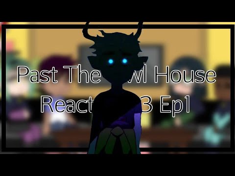 Past The Owl House reacts to the future || 12/16 || Gacha Club || The ...