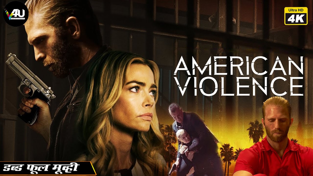 American Violence | Blockbuster Hit Hollywood Hindi Dubbed Movie 4K | Kaiwi Lyman, Bruce Dern