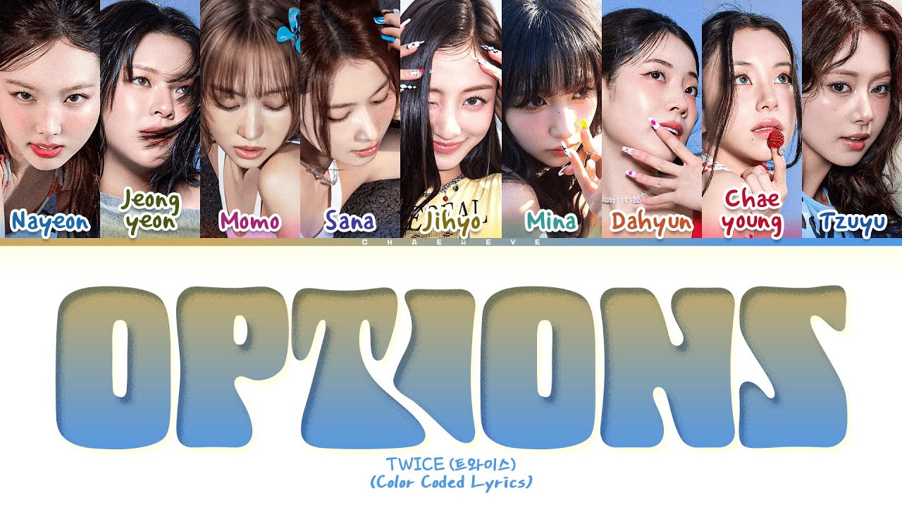 TWICE OPTIONS Lyrics (Color Coded Lyrics)