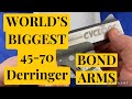 Bond Arms 45-70 Cyclops Worlds Biggest Caliber Derringer