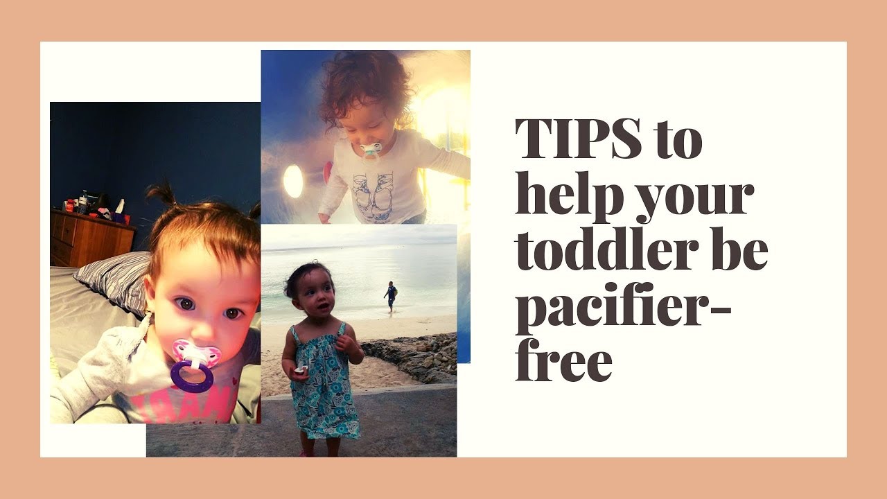 HOW TO WEAN OFF MY TODDLER FROM THE PACIFIER 2019 (QUICK & GENTLE!) - YouTube