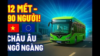 “VinFast EB12: Xe buýt điện KHỦNG nhất Việt Nam xuất hiện ở Brussels!”
