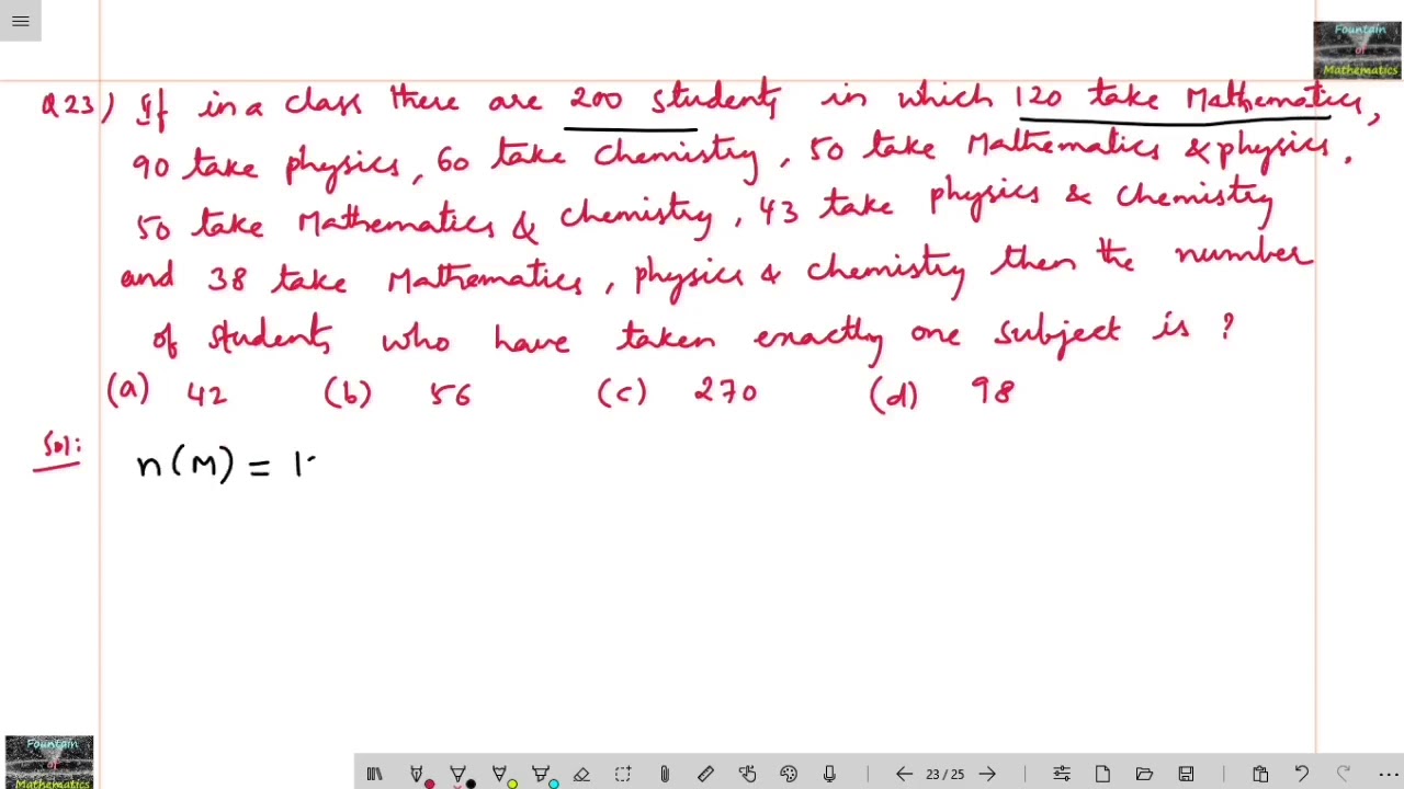 If in a class there are 200 students in which 120 take Mathematics 90