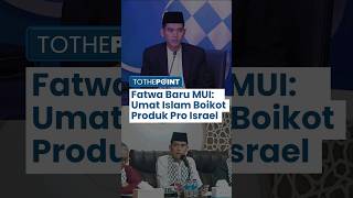 MUI Terbitkan Fatwa Baru: Umat Islam Setop Beli Produk Perusahaan Pendukung Israel