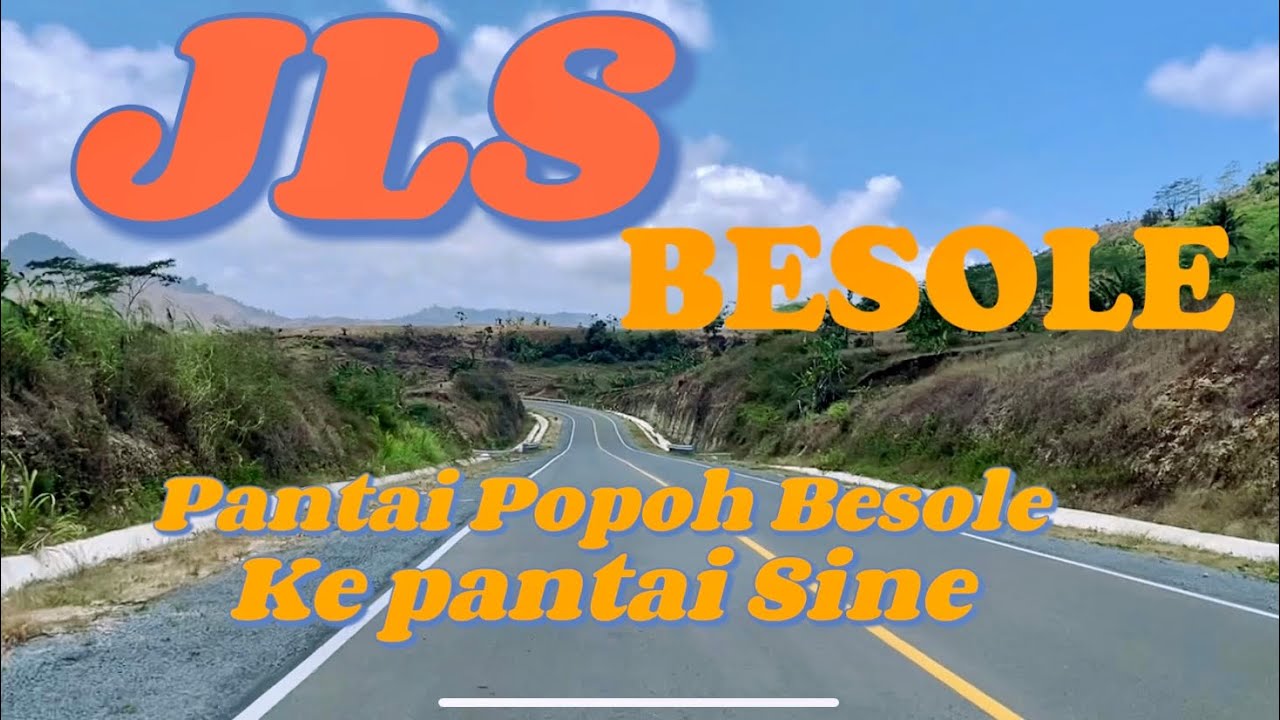 JLS Besole dari Pantai Popoh menuju Pantai Sine Tulungagung Blitar 