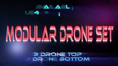 Modular Drone Set [UE4 Marketplace ]