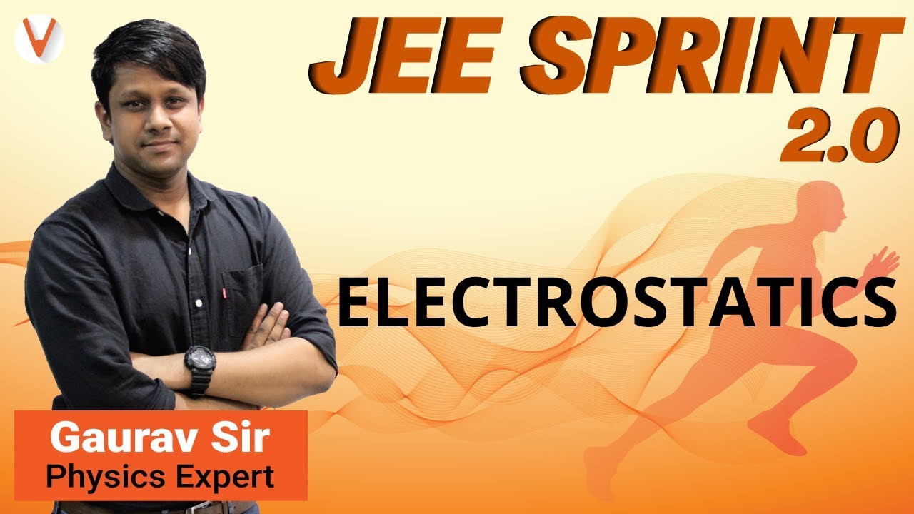 jee exam details Electrostatics Questions | Class 12 Physics | April JEE 2019 Problems |JEE MAINS & Advanced |Vedantu
