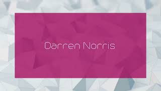 Darren Norris - Appearance