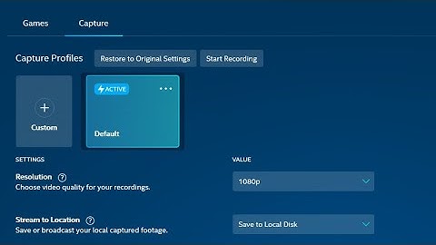 How to get back games and captue tab in intel graphics command center