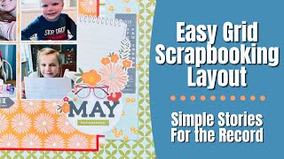 Easy Grid Scrapbooking Layout 