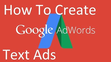 How To Create Google Adwords Text Ads with 3 Min?