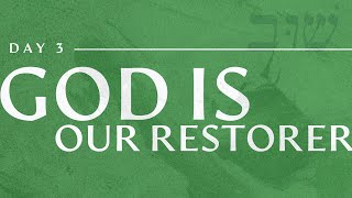 🙏 Midyear Prayer and Fasting | Day 3 - God is Our Restorer