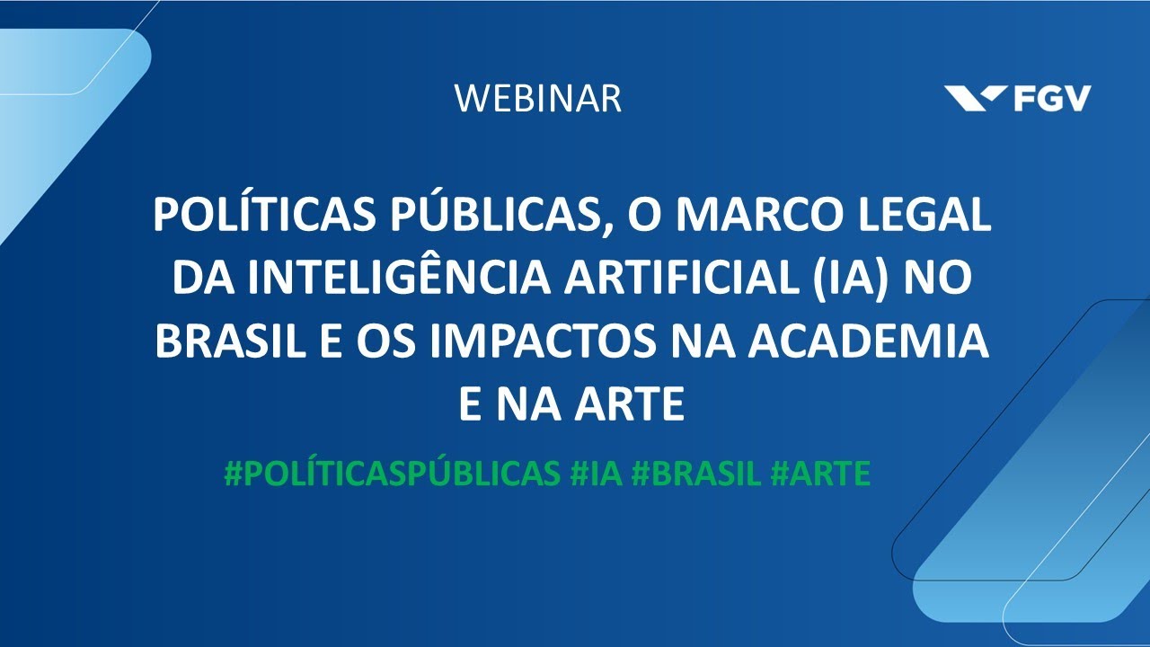 Webinar | Políticas públicas, o marco legal da Inteligência Artificial ...