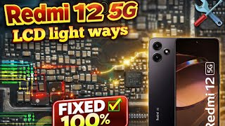 Redmi 12 5G Display Light not working problem solved | Redmi 12 5G LCD light ways|#thesoilboy