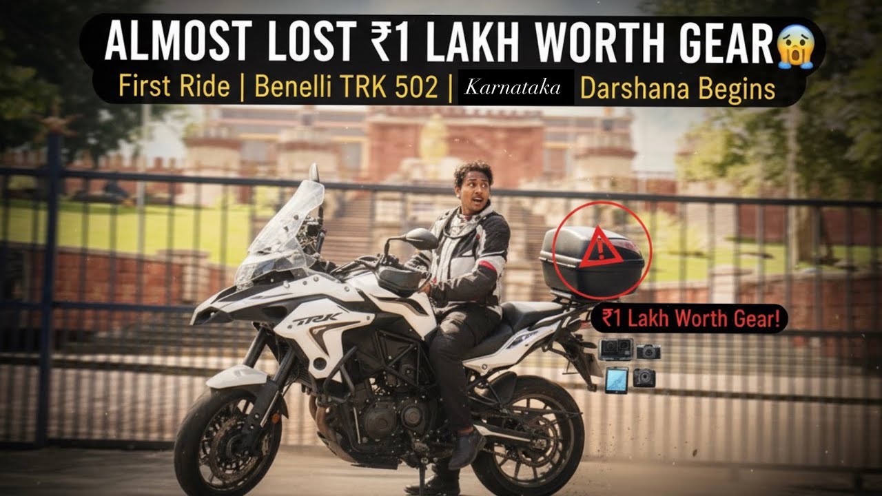 Almost Lost ₹1 Lakh Worth Gear on My First Ride! 😨| Benelli TRK 502 | Karnataka Darshana Ep.1