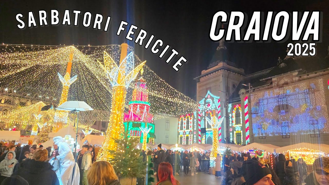 Cel mai fain targ de Craciun din Europa | Craiova 2025