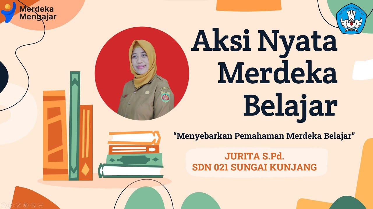 Aksi Nyata Topik Merdeka Belajar I Platform Merdeka Mengajar