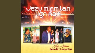 Jezu Men-M Nan Lign Nan (Pot Pouri) (Live)