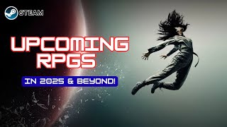 Upcoming RPGs You NEED to Wishlist on Steam in 2025 and Beyond!