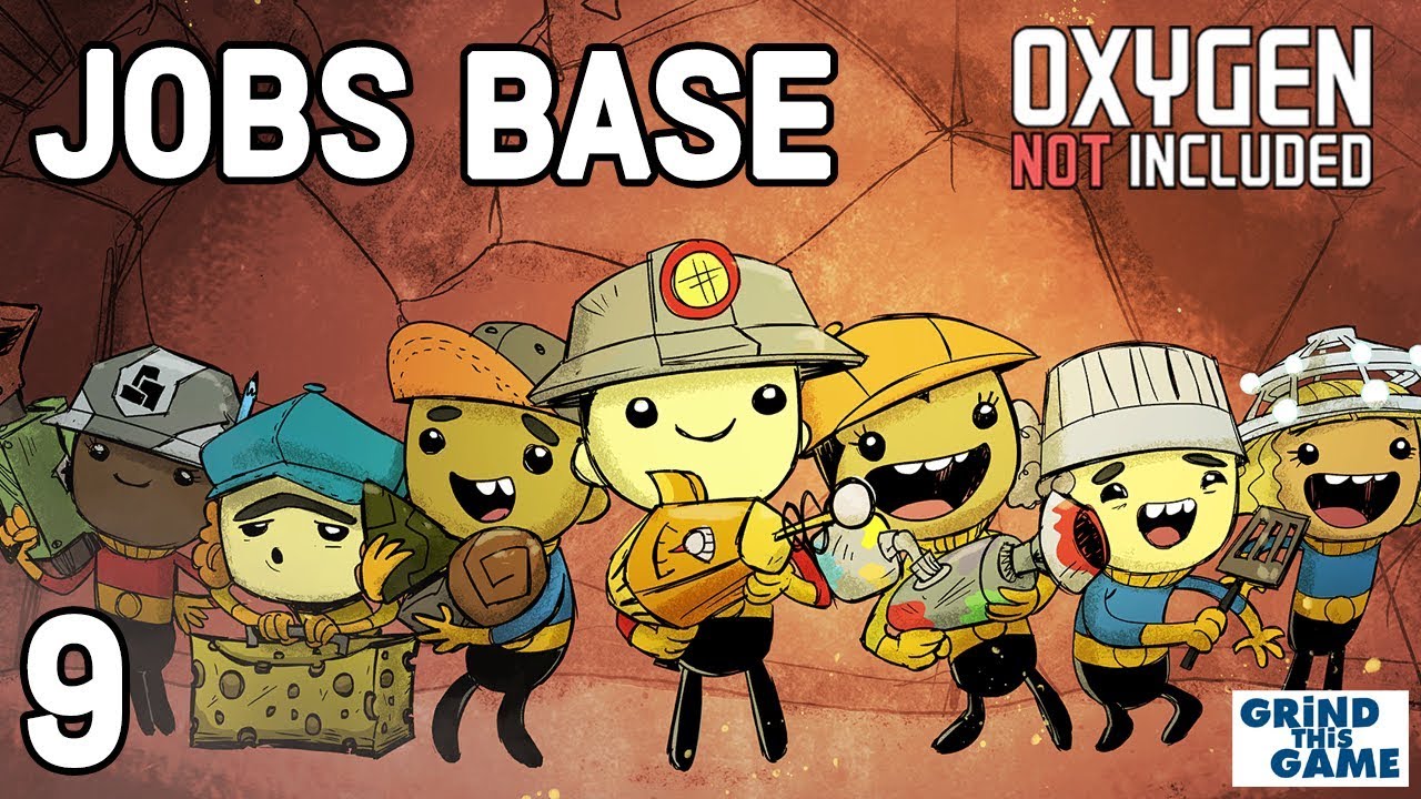 BASE END & RECAP 9 Oxygen Not Included Occupational Upgrade Base