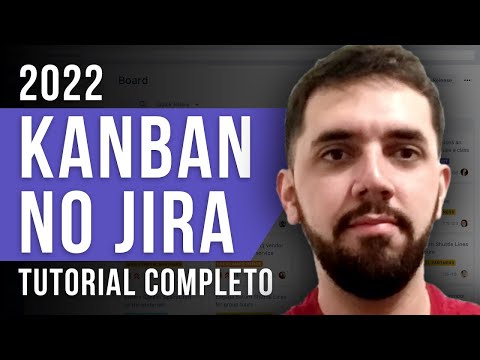 Vídeo: Como faço para criar um quadro Kanban no Jira?