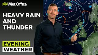 07/06/2026 - Heavier rain - Evening Weather Forecast UK – Met Office Weather