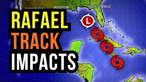 Rafael Impacts Coming...