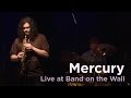 Mercury Atlas Live At Band On The Wall Mercury Atlas Live At Band On The Wall