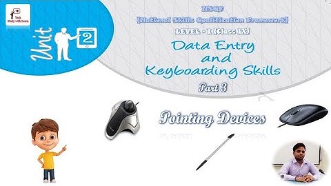 Data Entry and Keyboarding Skills (Part 3: Pointing Devices)