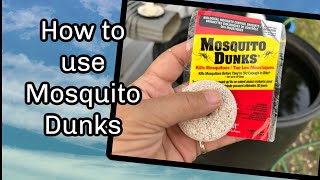 Dunk The Mosquitoes! Review And Tips For Using Mosquito Dunks