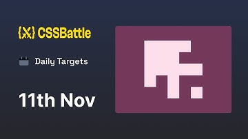 CSS Battle - Daily Targets 11th November 2023 solution | CSS Challenge